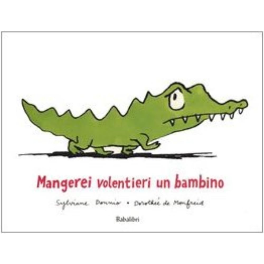 Mangerei volentieri un bambino